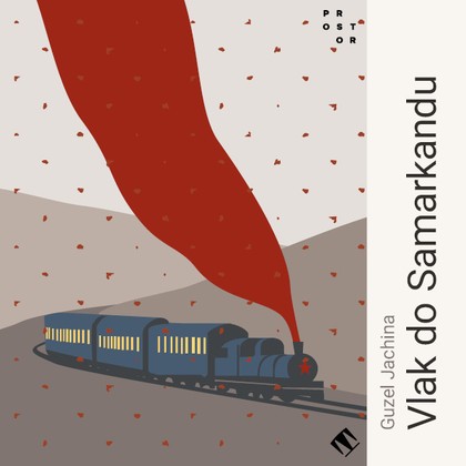 Audiokniha Vlak do Samarkandu - Lukáš Hlavica, Guzel Jachina