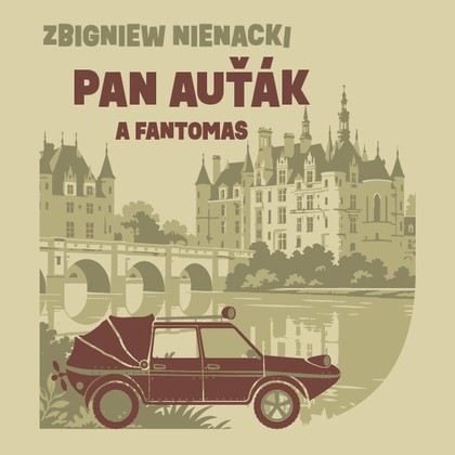 Audiokniha Pan Auťák a Fantomas - Aleš Procházka, Nienacki Zbigniew