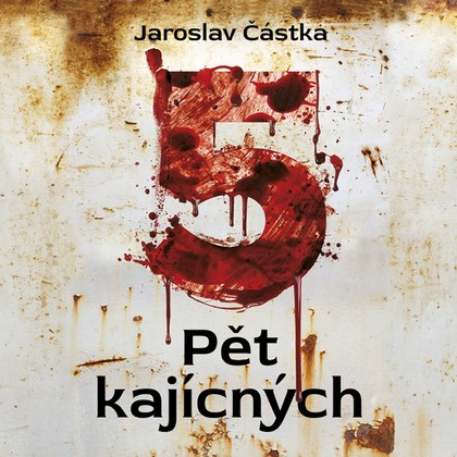 Audiokniha Pět kajícných - Martin Preiss, Jaroslav Částka