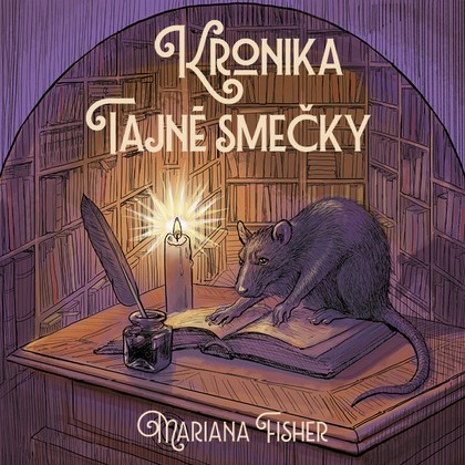Audiokniha Kronika Tajné smečky - Helena Dvořáková, Mariana Fisher