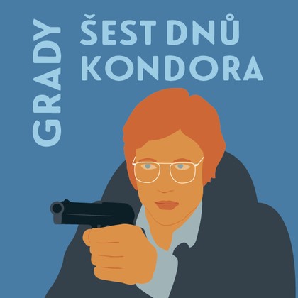 Audiokniha Šest dnů Kondora - Lukáš Hlavica, James Grady