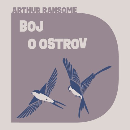 Audiokniha Boj o ostrov - Aleš Procházka, Arthur Ransome