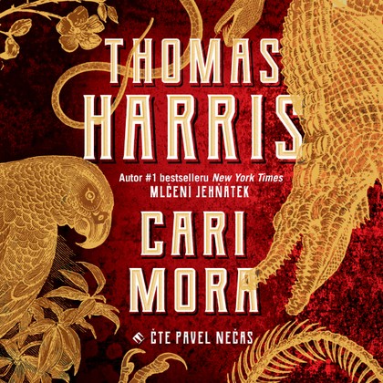 Audiokniha Cari Mora - Pavel Nečas, Thomas Harris