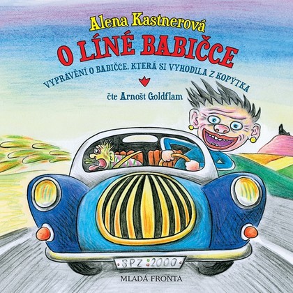 Audiokniha O líné babičce - Arnošt Goldflam, Alena Kastnerová