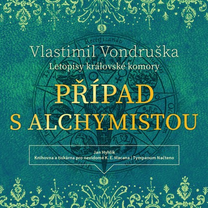 Audiokniha Případ s alchymistou - Jan Hyhlík, Vlastimil Vondruška