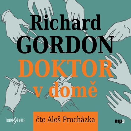 Audiokniha Doktor v domě - Aleš Procházka, Richard Gordon