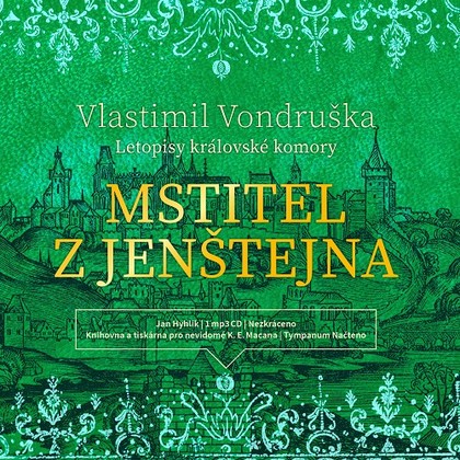 Audiokniha Mstitel z Jenštejna - Jan Hyhlík, Vlastimil Vondruška