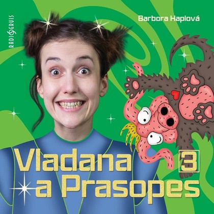 Audiokniha Vladana a prasopes 3 - Tereza Dočkalová, Barbora Haplová