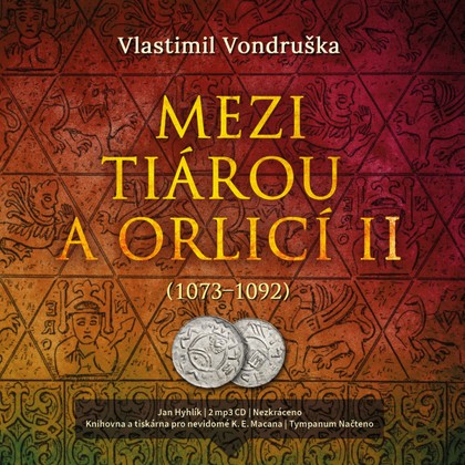 Audiokniha Mezi tiárou a orlicí II. - Jan Hyhlík, Vlastimil Vondruška