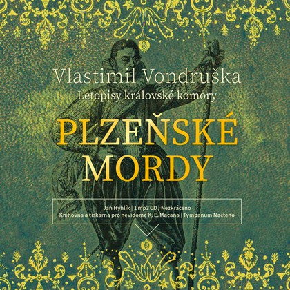 Audiokniha Plzeňské mordy - Jan Hyhlík, Vlastimil Vondruška