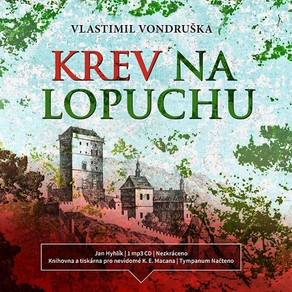 Audiokniha Krev na lopuchu - Jan Hyhlík, Vlastimil Vondruška