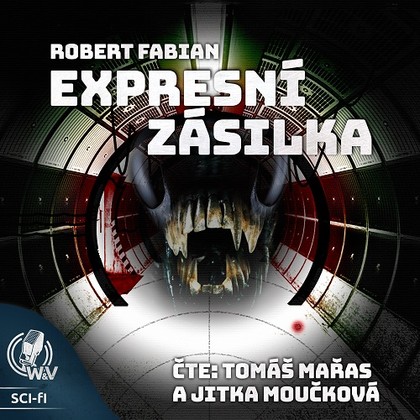 Audiokniha Expresní zásilka - Jitka Moučková, Tomáš Mařas, Robert Fabian