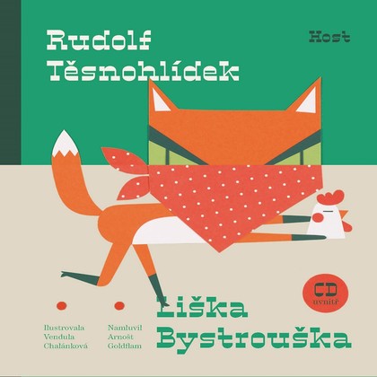 Audiokniha Liška Bystrouška - Arnošt Goldflam, Rudolf Těsnohlídek