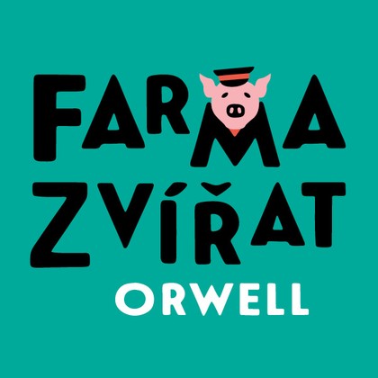 Audiokniha Farma zvířat - Petr Čtvrtníček, George Orwell