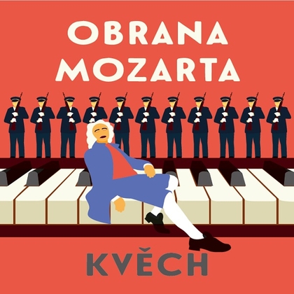 Audiokniha Obrana Mozarta - Ondřej Brousek, Otomar Kvěch