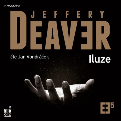 Audiokniha Iluze - Jan Vondráček, Jeffery Deaver