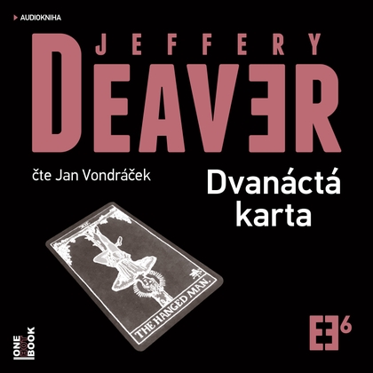 Audiokniha Dvanáctá karta - Jan Vondráček, Jeffery Deaver