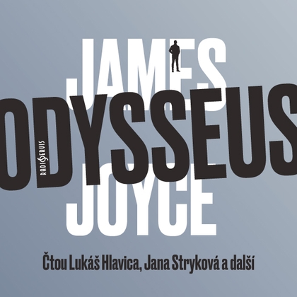 Audiokniha Odysseus - Jana Stryková, Lukáš Hlavica, James Joyce