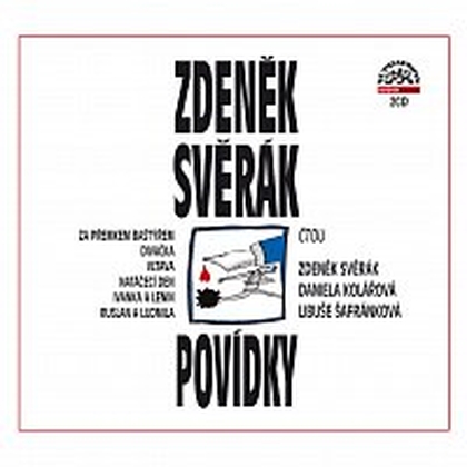 Audiokniha Povídky - Daniela Kolářová, Zdeněk Svěrák, Libuše Šafránková, Zdeněk Svěrák