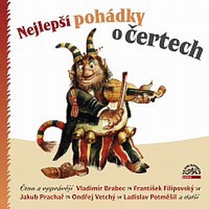 Audiokniha Nejlepší pohádky o čertech - František Filipovský, Vladimír Brabec, Ondřej Vetchý, Ladislav Potměšil, Božena Němcová, Zdeněk Troška, Jiří Teper, Hana Richtrová