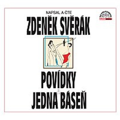 Audiokniha Povídky a jedna báseň - Zdeněk Svěrák, Zdeněk Svěrák