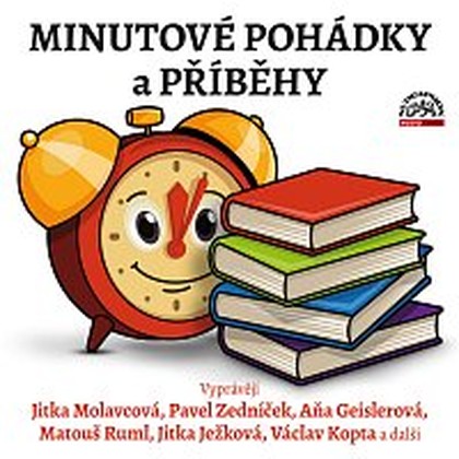 Audiokniha Minutové pohádky a příběhy - Jiřina Bohdalová, Otakar Brousek st., Jana Boušková, Aňa Geislerová, Josef Čapek, Eva Košlerová, Božena Němcová, Karel Jaromír Erben