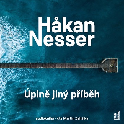 Audiokniha Úplně jiný příběh - Martin Zahálka, Hakan Nesser