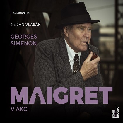 Audiokniha Maigret v akci - Jan Vlasák, Georges Simenon