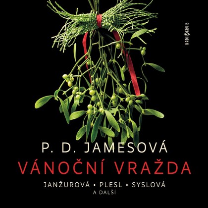 Audiokniha Vánoční vražda - Dana Syslová, Jaroslav Plesl, P.D. Jamesová