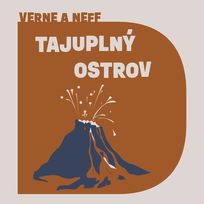 Audiokniha Tajuplný ostrov - Libor Hruška, Jules Verne, Ondřej Neff