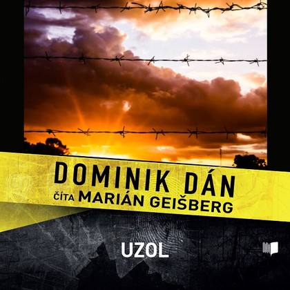 Audiokniha Uzol - Marián Geišberg, Dominik Dán