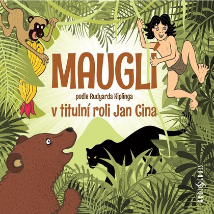 Audiokniha Mauglí - Jan Cina, Rudyard Kipling