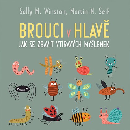 Audiokniha Brouci v hlavě - Jana Štvrtecká, Martin N. Seif, Sally M. WinstonSally M. Winston