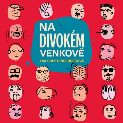 Audiokniha Na divokém venkově - Tereza Bebarová, Eva Grestenbergerová