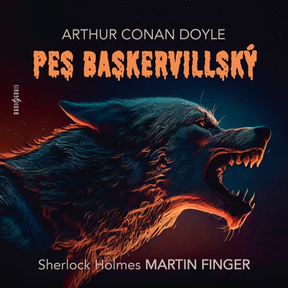 Audiokniha Pes baskervillský - Petr Lněnička, Martin Finger, Sir Artur Conan Doyle